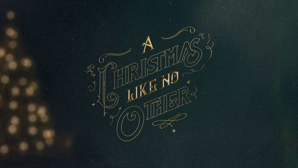 A Christmas Like No Other Week Two Heritage Church
