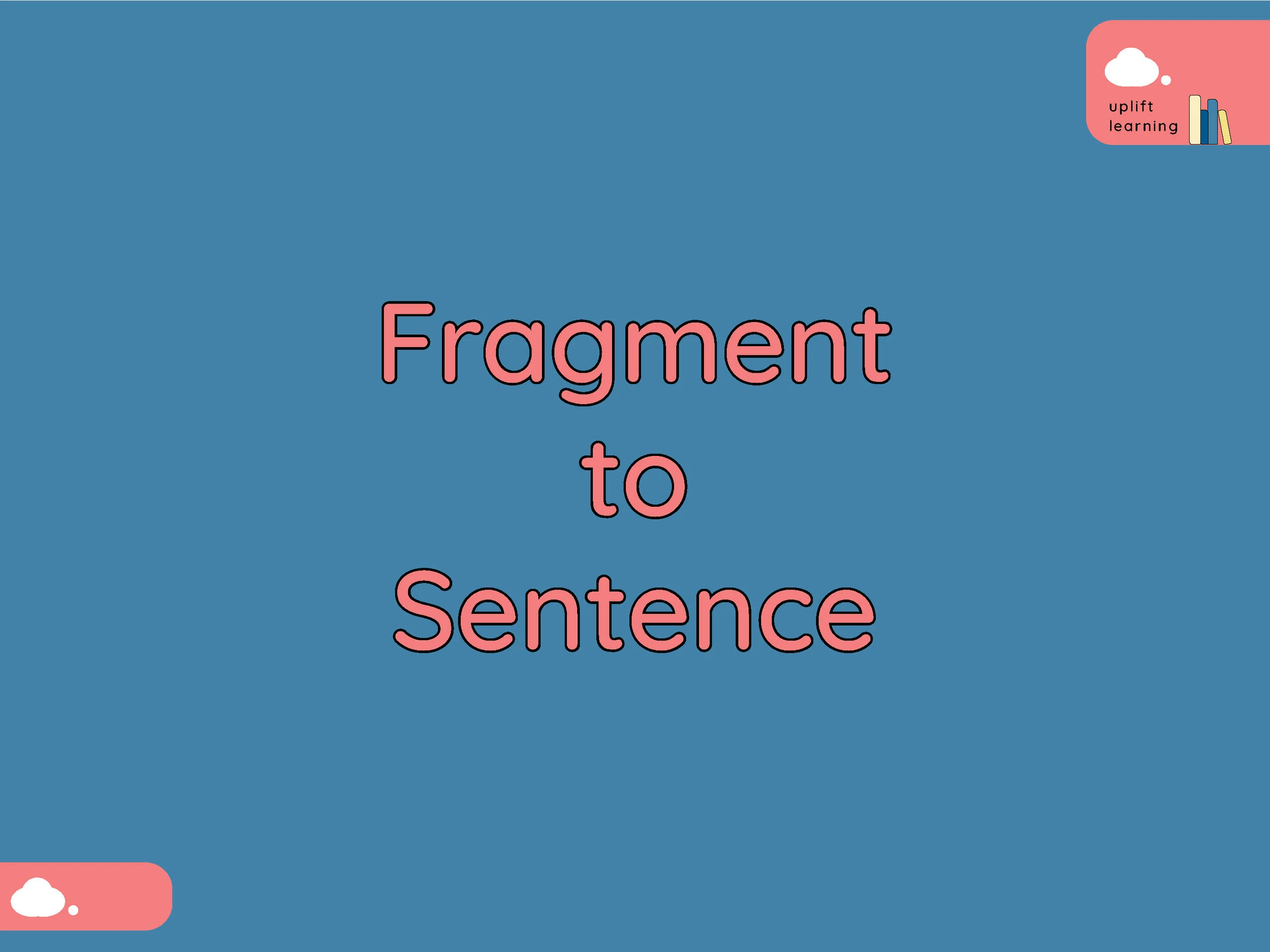 Fragment to Sentence.jpg