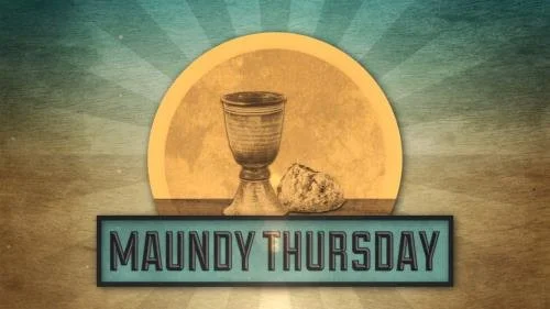 Maundy Thursday