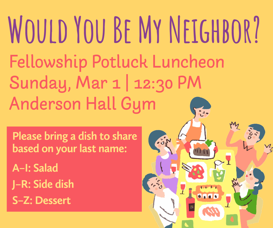 Fellowship Potluck Luncheon