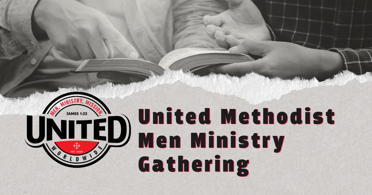 United Methodist Men Ministry Gathering