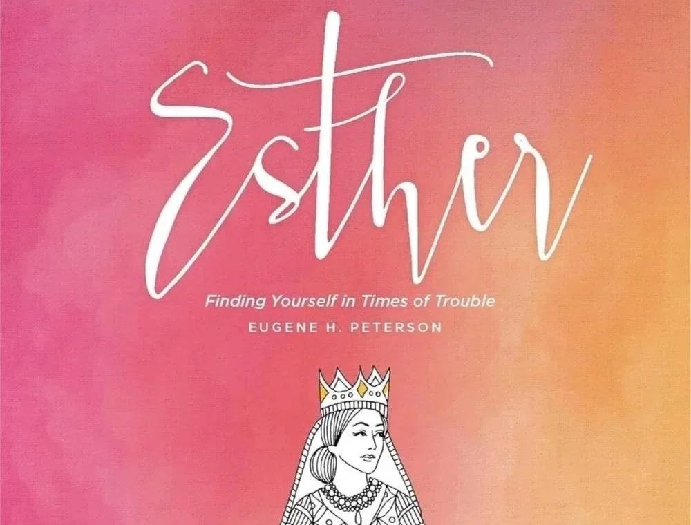 Esther: Finding Yourself in Times of Trouble