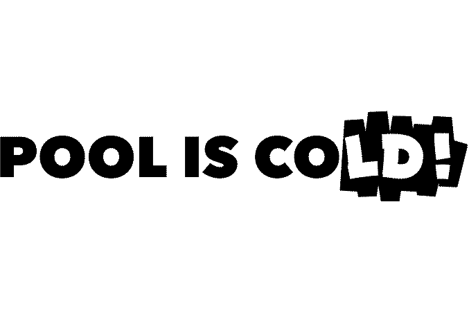 POOL IS COLD ▶︎ BRRRUSSELS