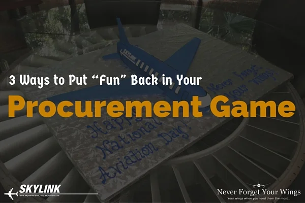 3 Ways to Put the “Fun" Back in Your Procurement Game