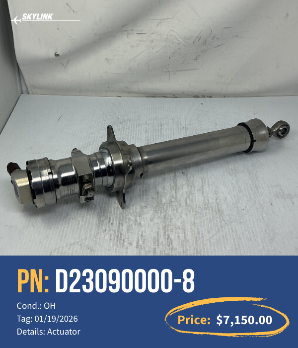 D23090000-8 Thrust Reverser Actuator: High Demand. Low Supply. We Have One Ready.
