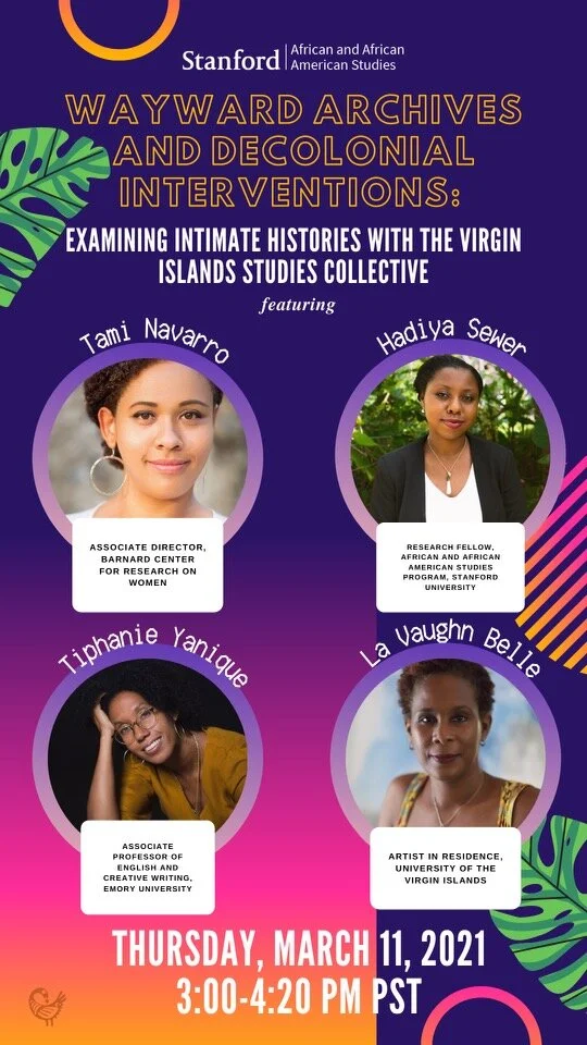 Wayward Archives and Decolonial Interventions: Examining Intimate Histories with the Virgin Islands Studies Collective