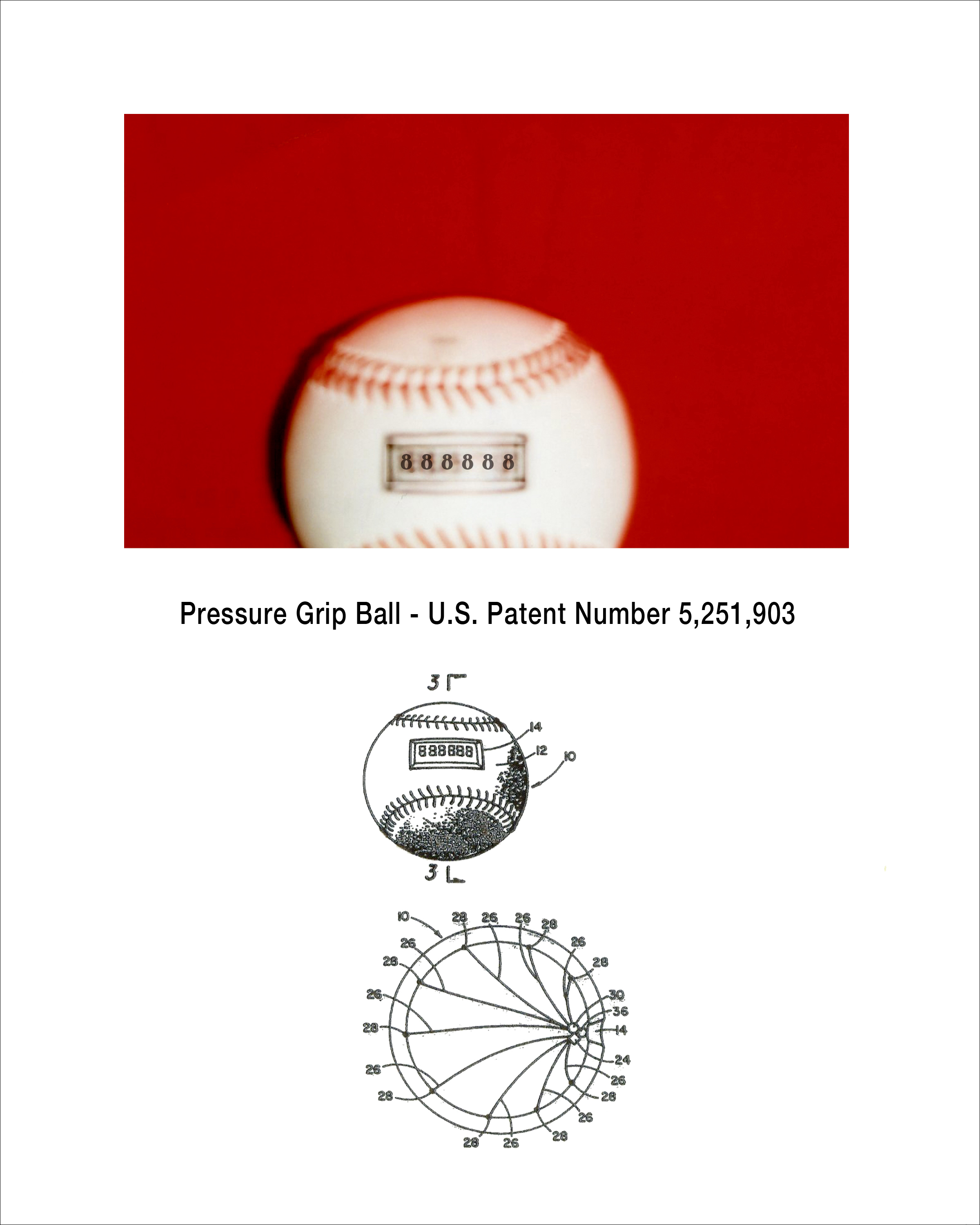 Pressure Grip Ball - U.S. Patent Number 5,251,903.
