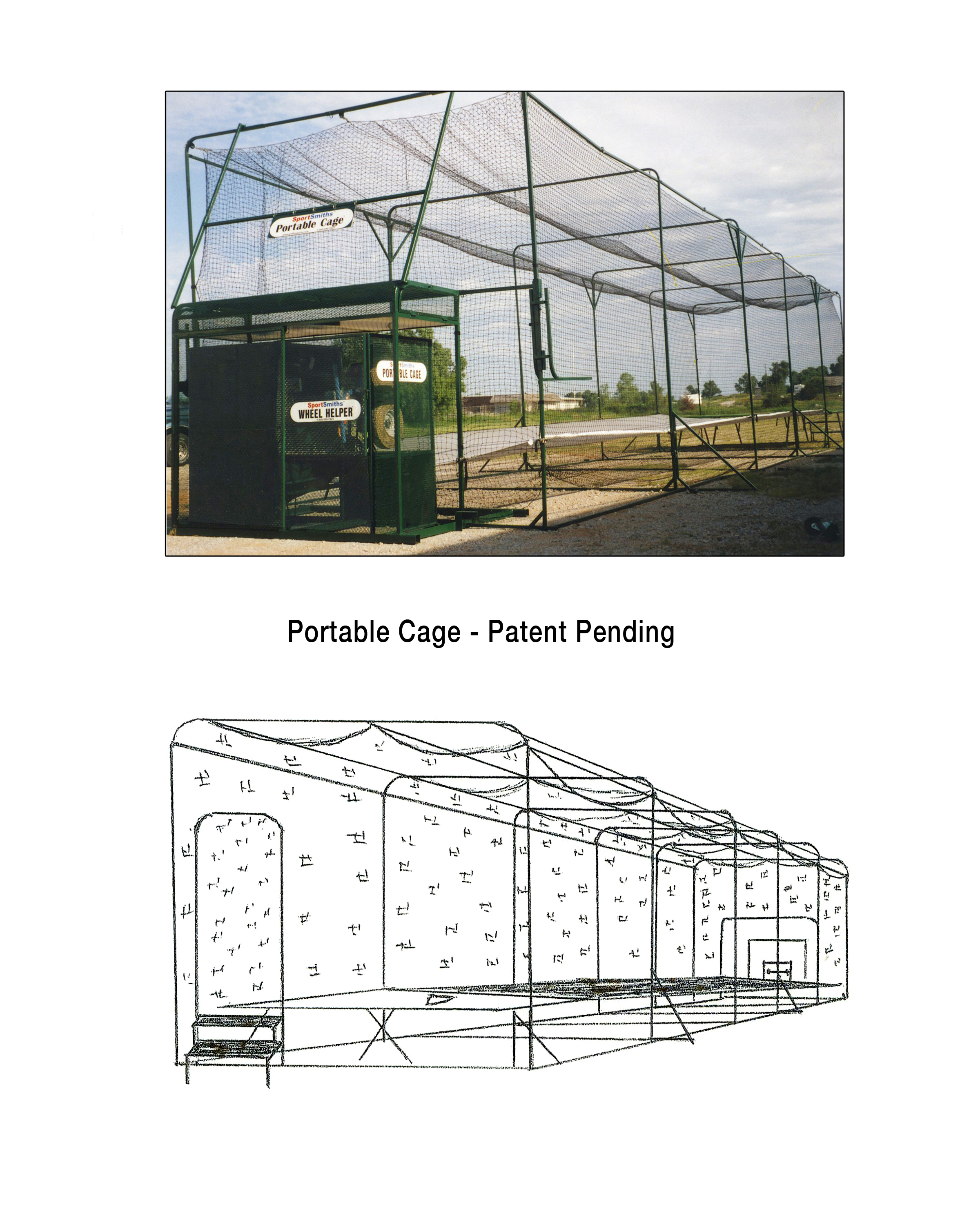 Portable Cage - Patent Pending