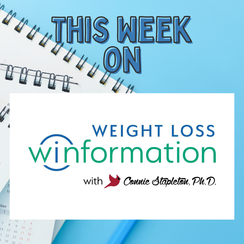 June 15th - June 21st on Weight Loss Winformation