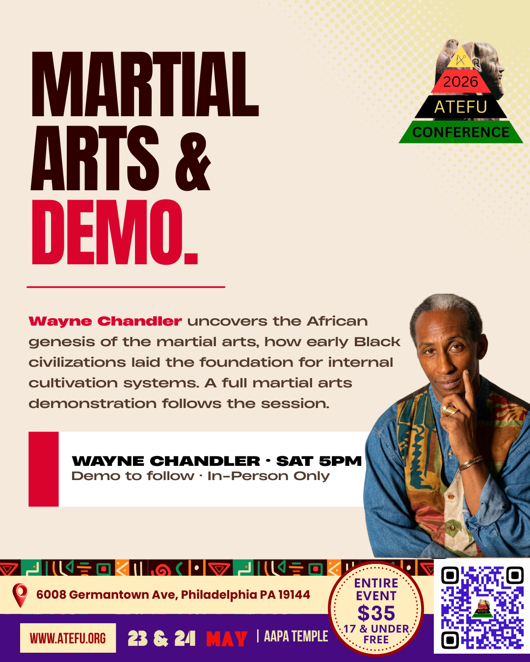 Martial Arts Demo by Wayne B. Chandler at the 2026 ATEFU Conference at 5pm, Saturday May 23, 2026