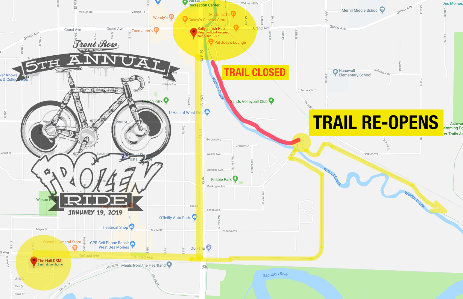 TRAIL CLOSURES SHOULD NOT IMPACT YOUR RIDE ON THE 19TH. INFO VIA DES MOINES PARKS AND REC.