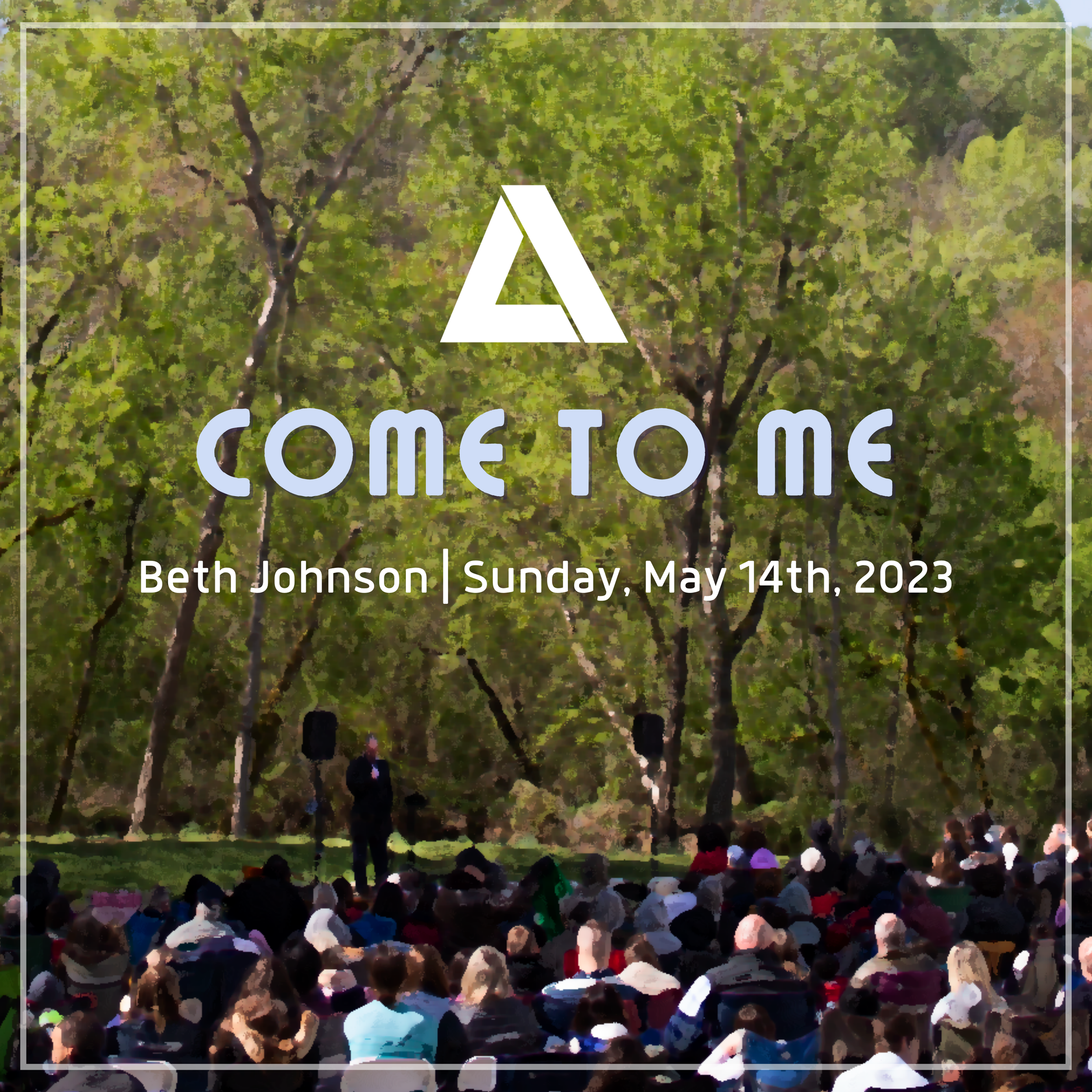 Come to Me | Beth Johnson | May 14 2023