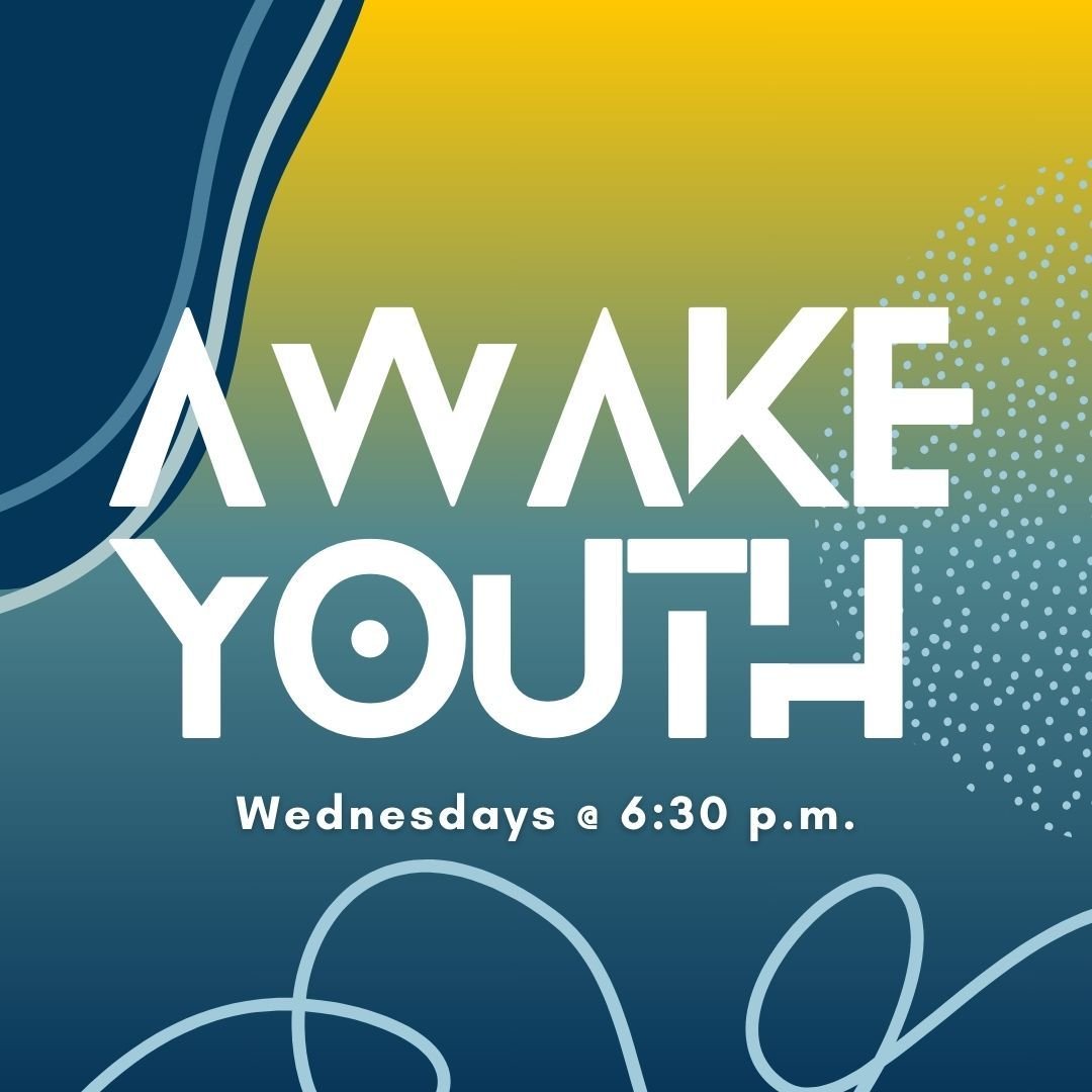 Awake Youth - TONIGHT is the night!  Join us from 6:30 p.m. to 8:30 p.m. in the Bamboo Classroom! 

This is our first Wednesday meeting together as Middle School and High School Youth. We will have fresh smoked barbecue, worship, games, and age-speci