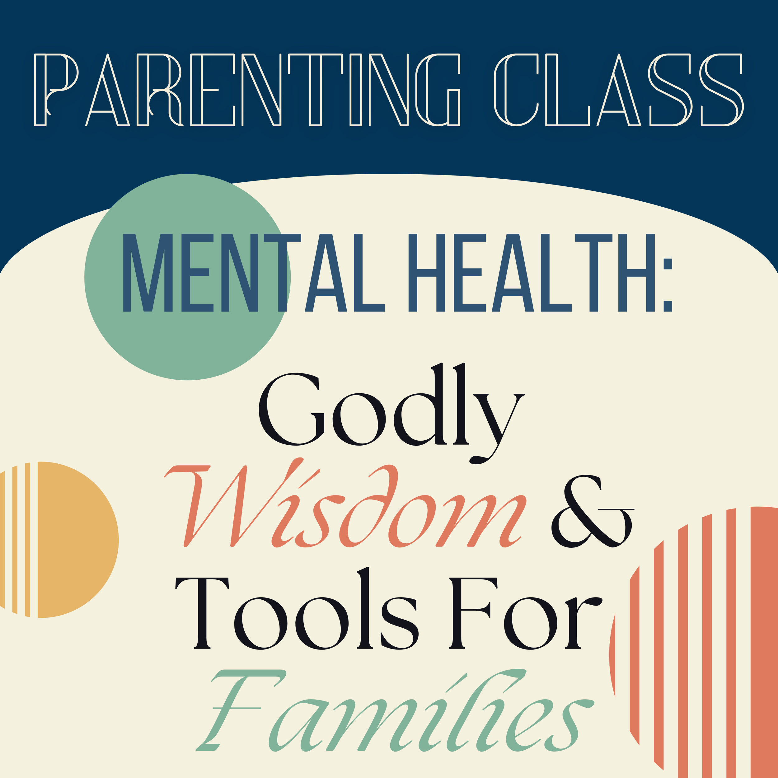 Parenting Class | Mental Health | Debbie Peterson, Andrea Lein, and Martha Metzler