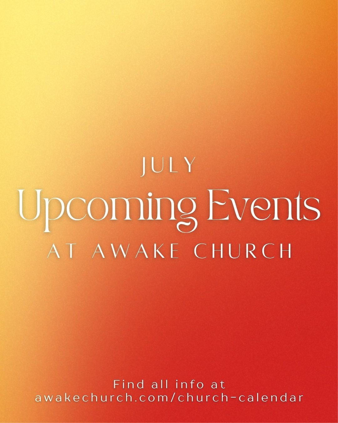 ☀️It&rsquo;s July, summer is full swing, and we&rsquo;ve got some special events to share! 🙌 Will we see you there? Hope so! 😎

👉 Check out awakechurch.com/church-calendar for more details, the most updated info, and a full list of events.