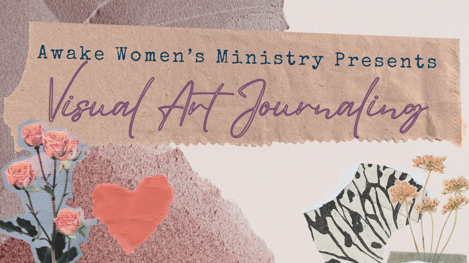 Visual Art Journaling *Women Only*