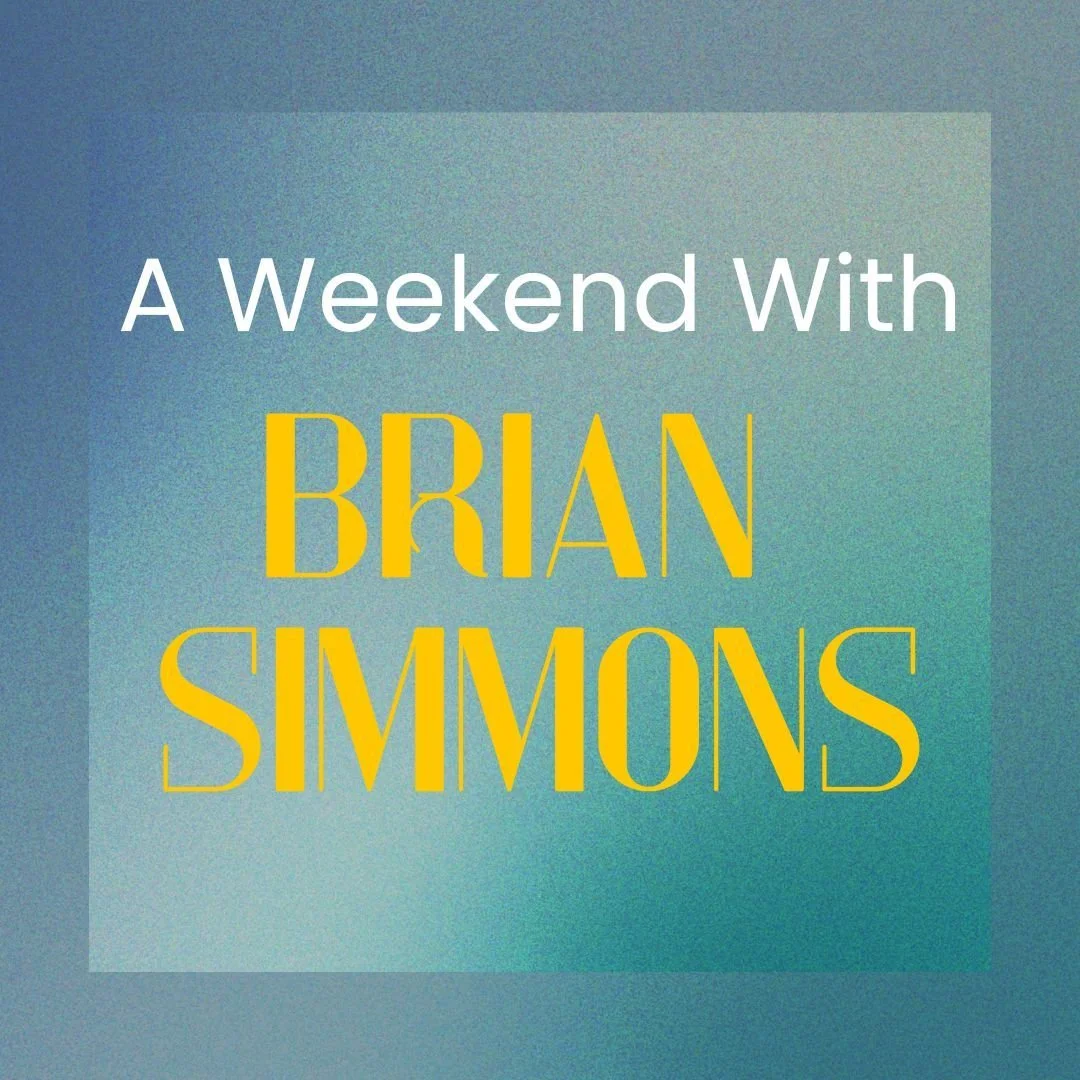 A Weekend with Brian Simmons
