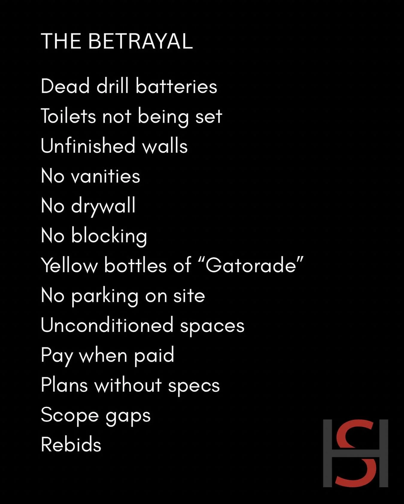 Kanye inspired us to share our betrayal list as a Division 8 + 10 commercial subcontractor 🤪