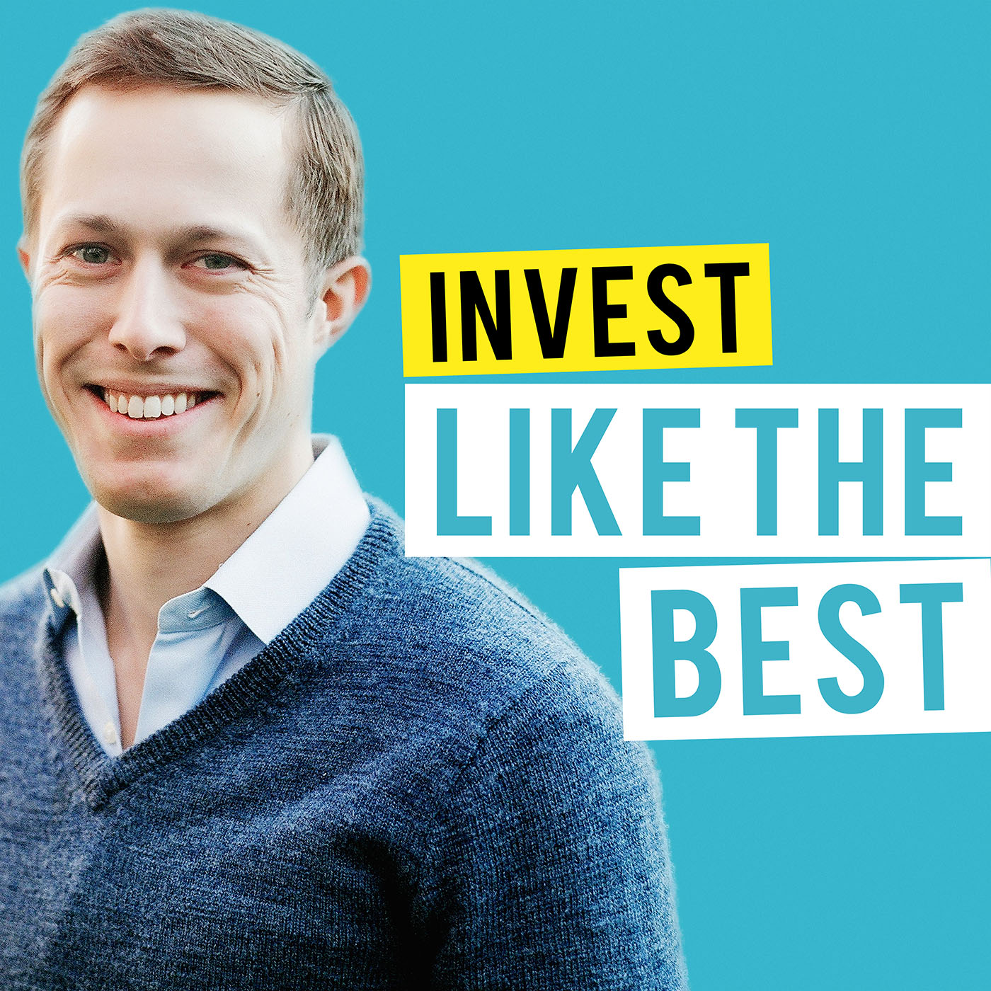 Invest_Like_The_Best_Podcast_Cover_1400x1400.jpg