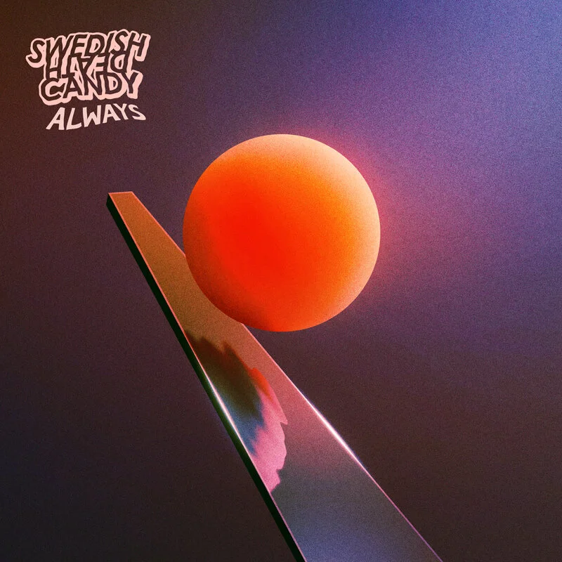 SwedishDeathCandy_Always_800x800.jpg