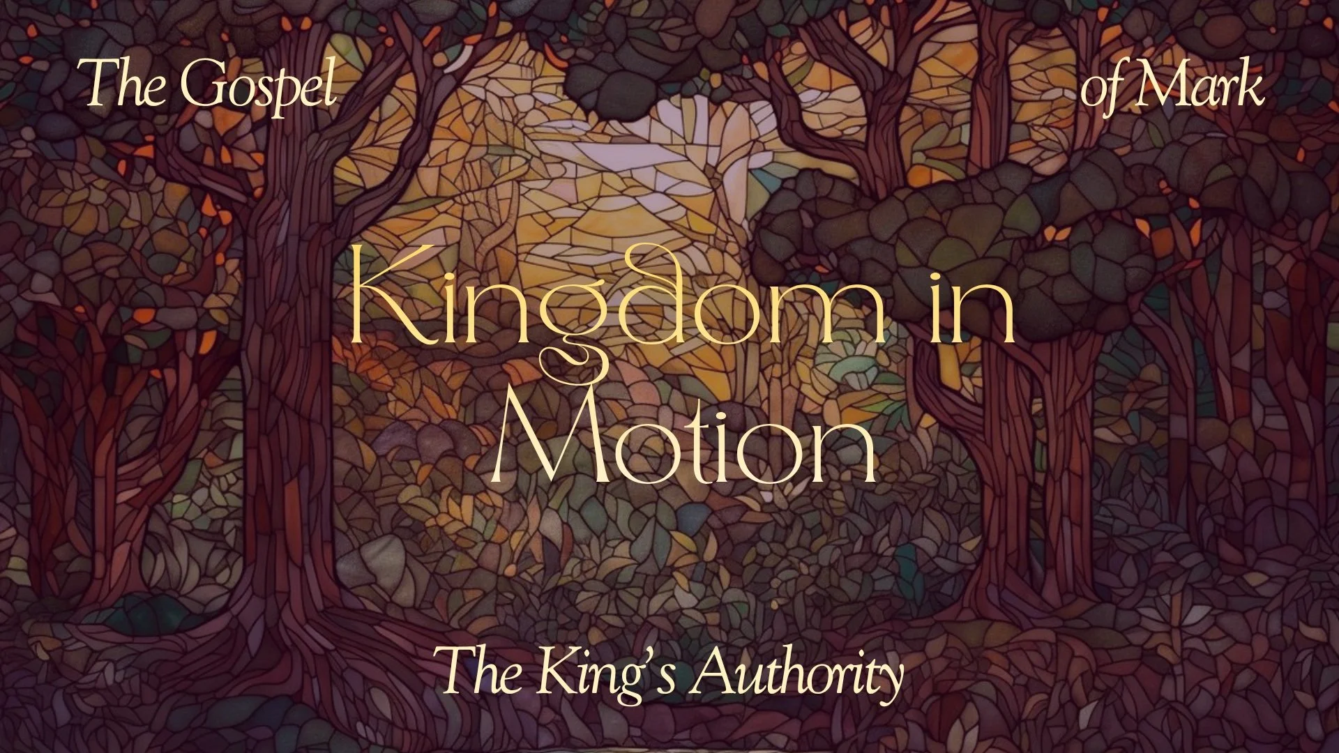 Kingdom in Motion | The King's Authority - Jim Buchan