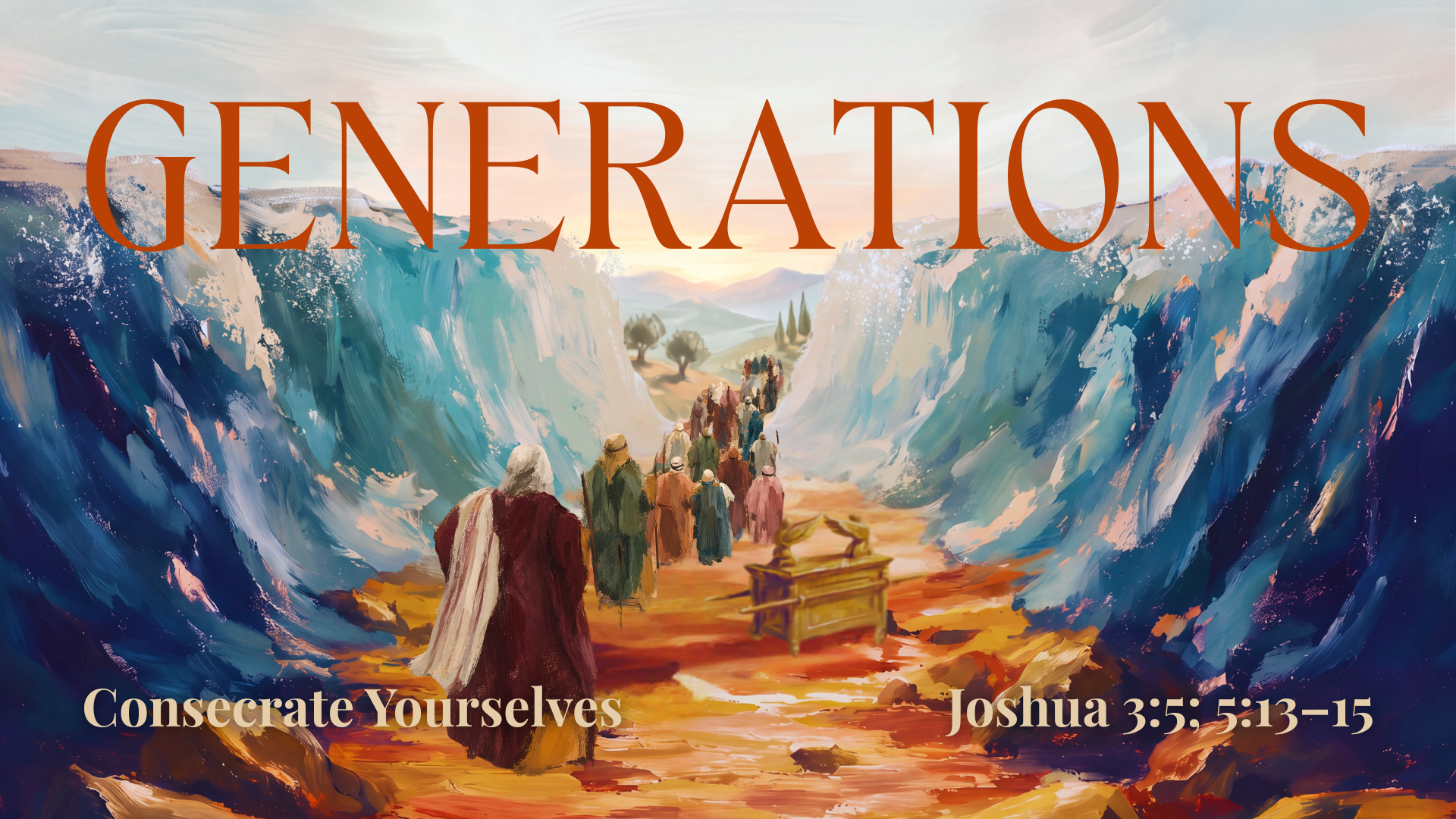 Generations | Consecrate Yourselves - Joey Schwartz