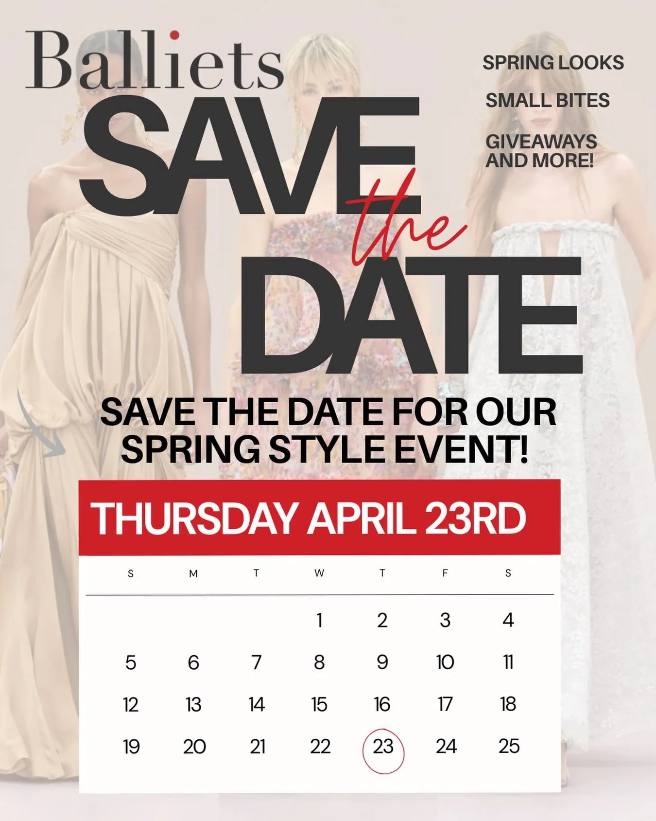 Mark your calendars! Our spring style event will be Thursday April 23rd! 🗓️ Details to come! #shopballiets