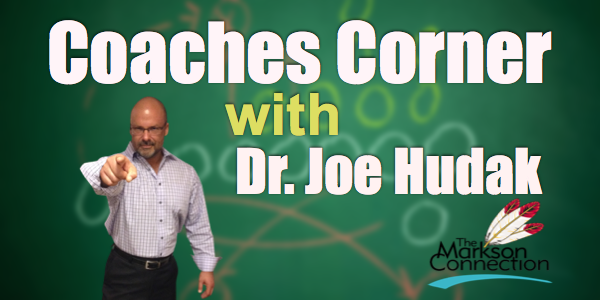 Coaches Corner: Chiropractic Coaching Tip of The Week with Dr. Joe Hudak
