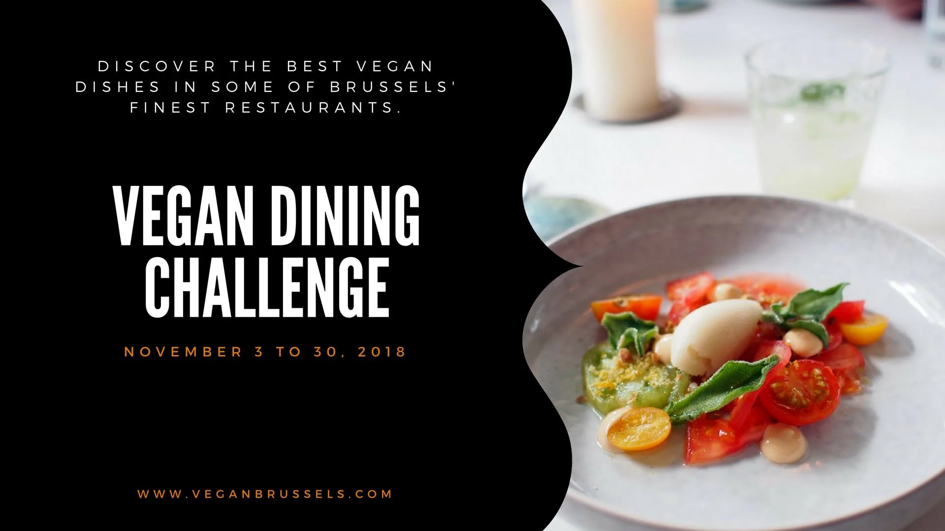     

 
   The whole month of November, we have been challenged by  Vegan Brussels  to add a plant-based (vegan) dish to our menu – with an optional appetizer or dessert.   Snap a photo of the dish and share your experience on Facebook, Twitter or I