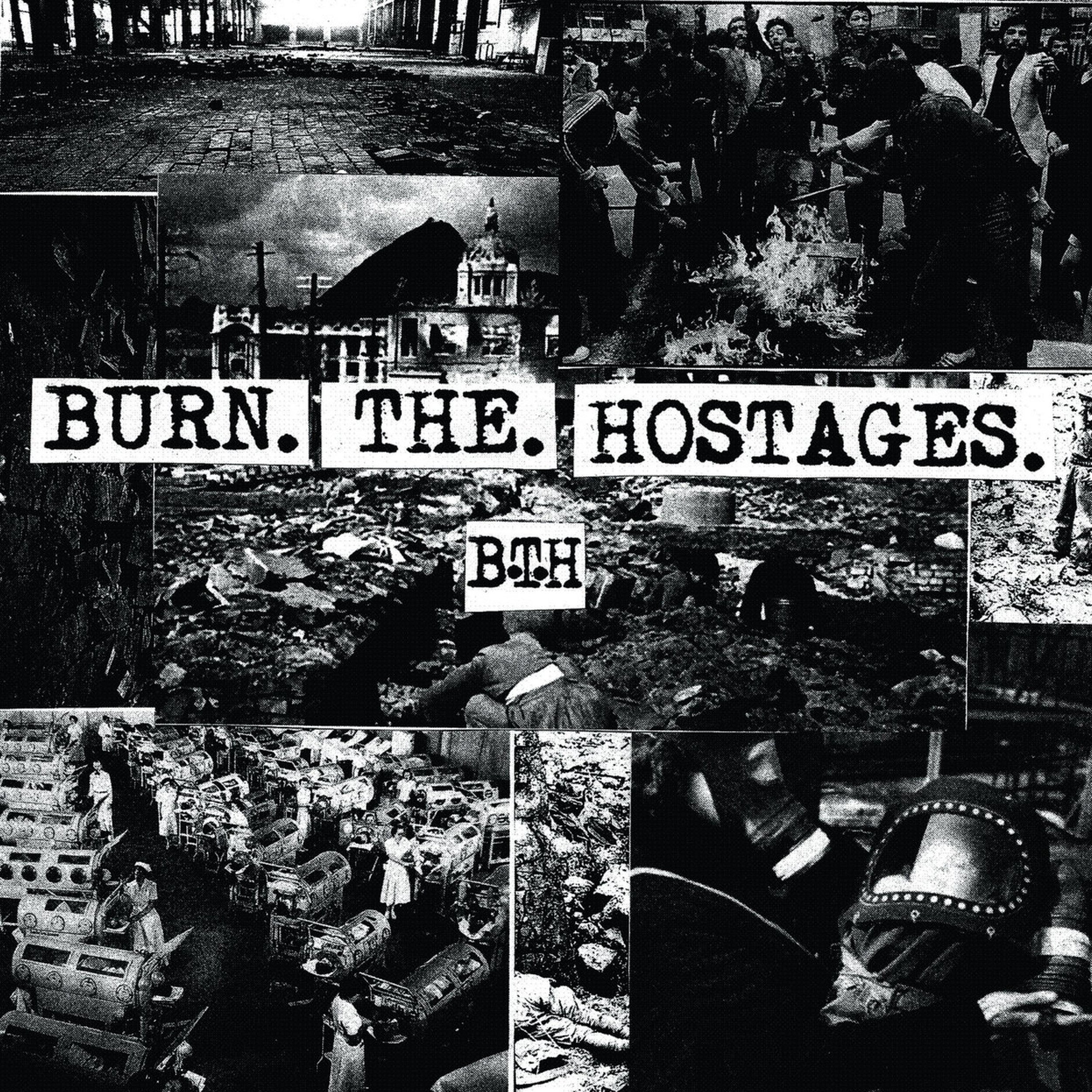 Burn The Hostages - S/T