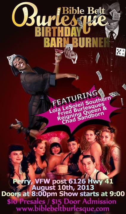 Bible Belt Burlesque Birthday Barn Burner 2013 August 10