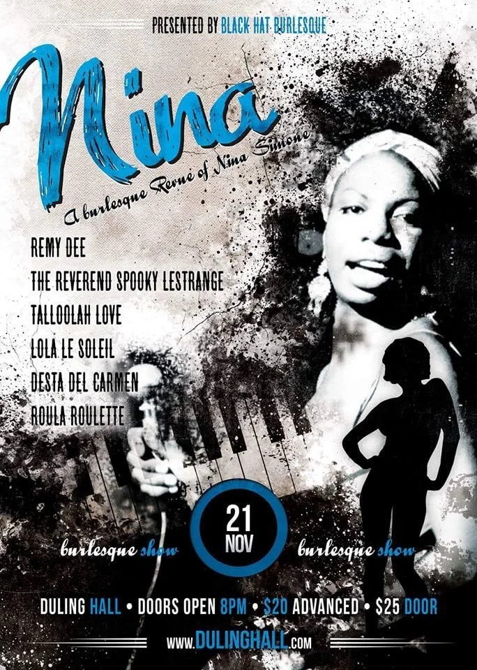 Nina: A Burlesque Revue of Nina Simone Produced by Black Hat Burlesque Jackson, MS 2015 November 21