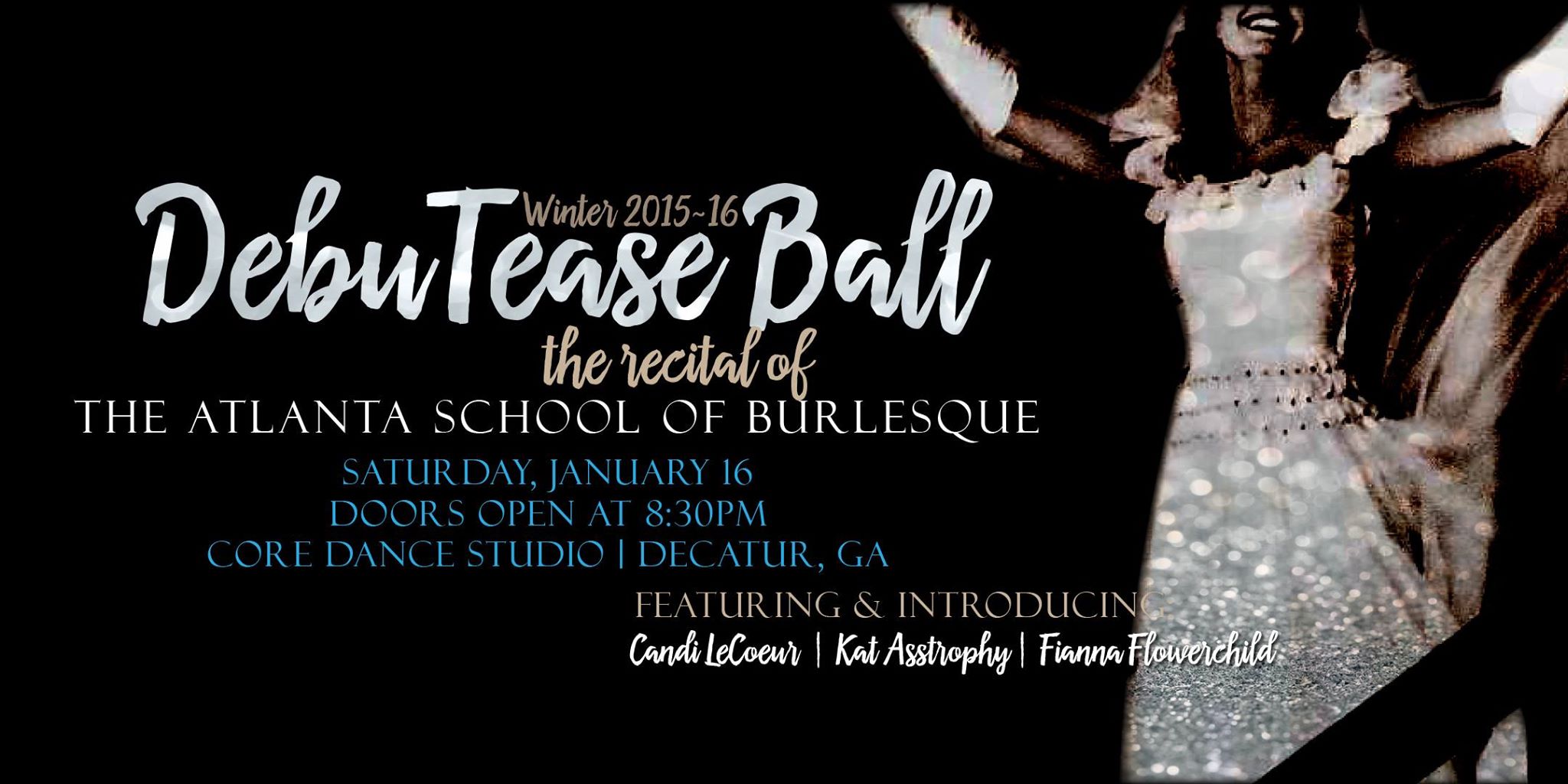 The Atlanta School of Burlesque 's DebuTease Ball, Winter 2015