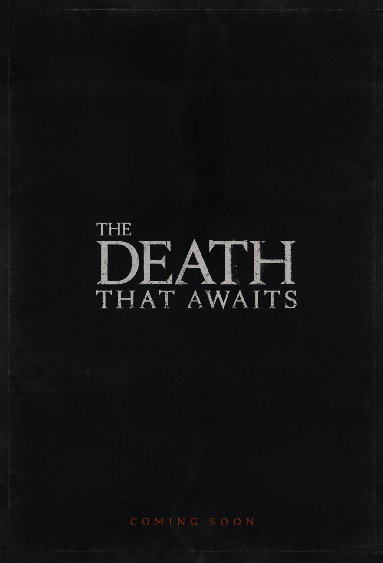 The Death That Awaits