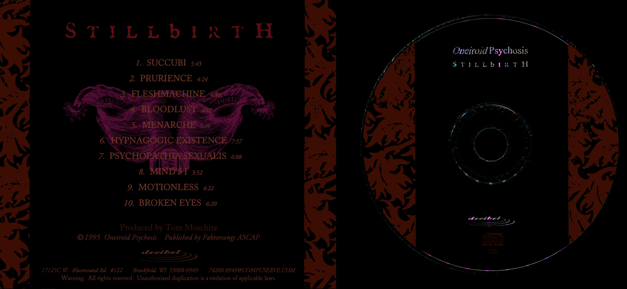   Oneiroid Psychosi s, Stillbirth.  CD tray, back, and disc design.  1995. Pen and ink. Released by Decibel Records. 