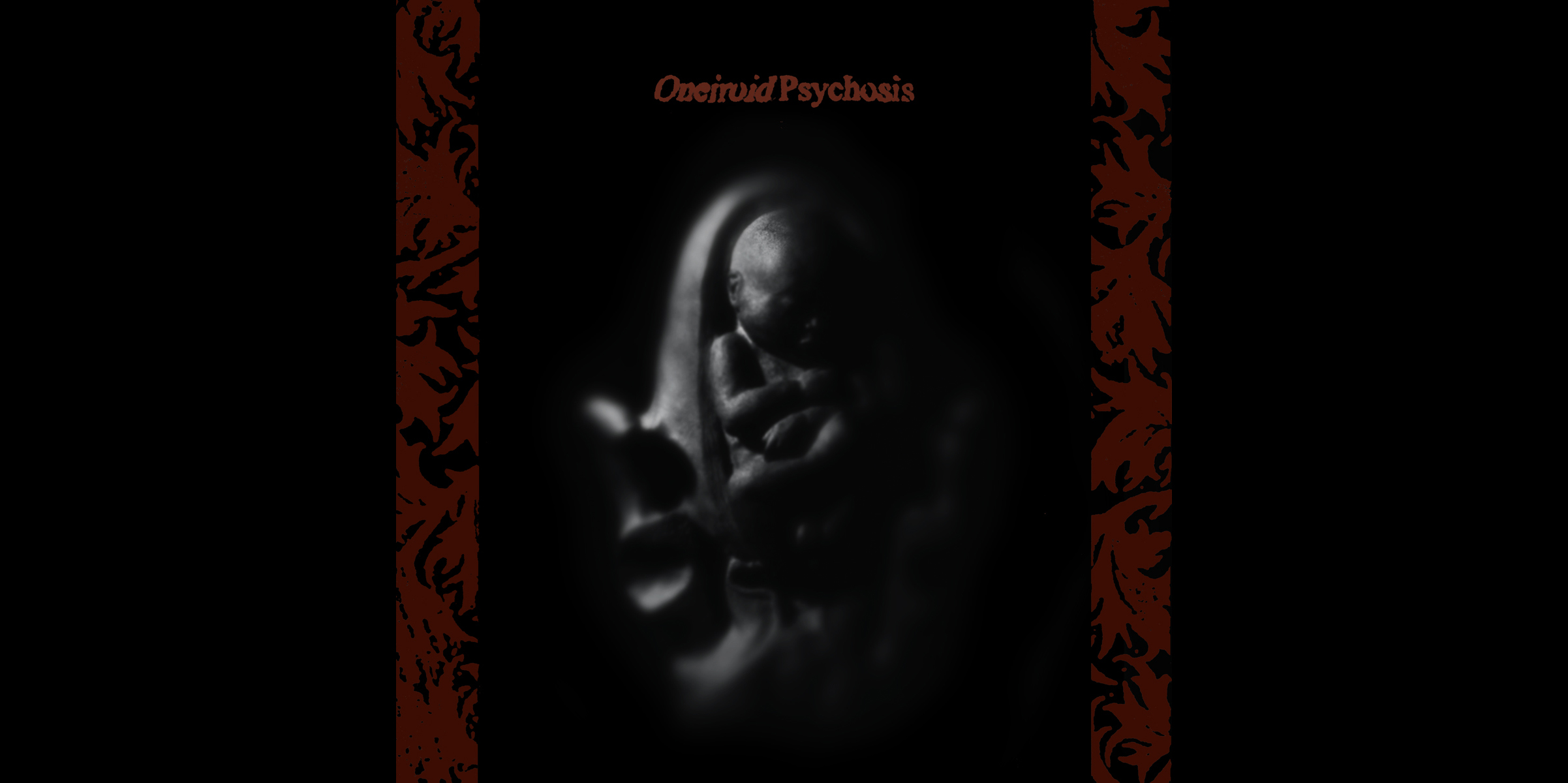   Oneiroid Psychosis,  Stillbirth . CD Booklet Cover . 1995. Sculpted clay fetus and womb, Photography, Pen and ink. Released by Decibel Records. 