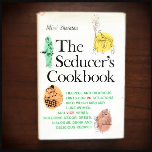 The-Seducers-Cookbook