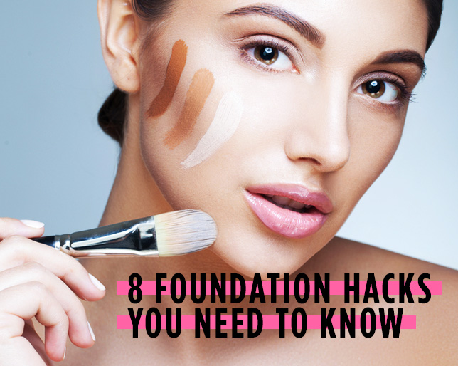 8 Foundation Hacks You Need to Know