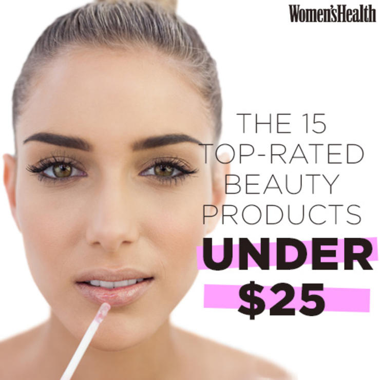 The 15 Top-Rated Beauty Products Under $25