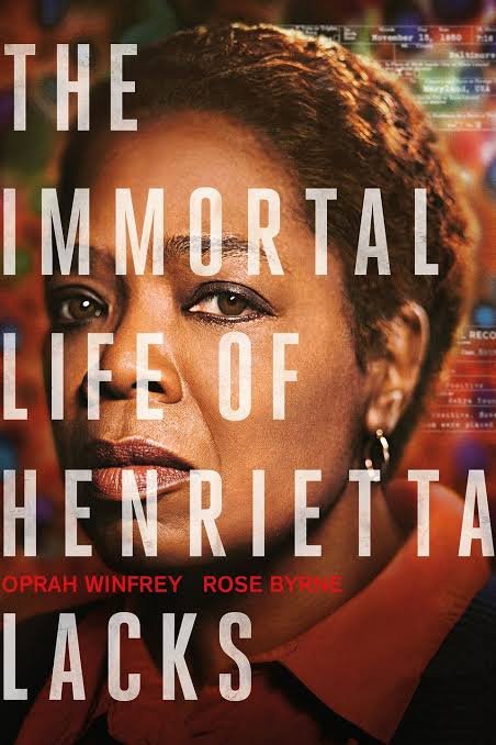 The Immortal Life of Henrietta Lacks (HBO)