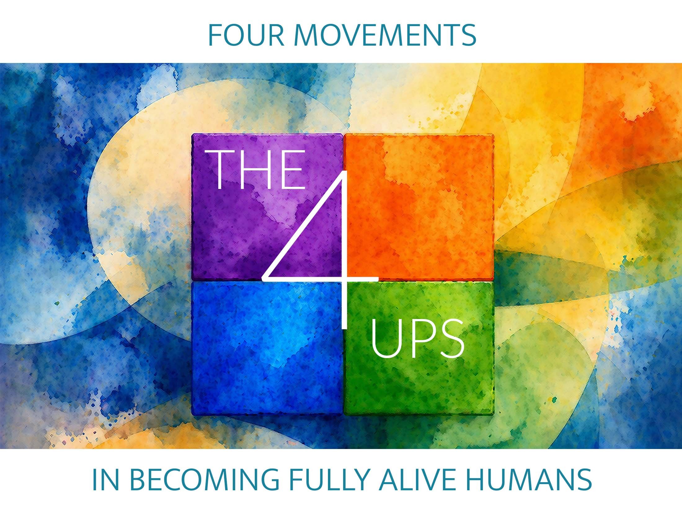 The Four Ups