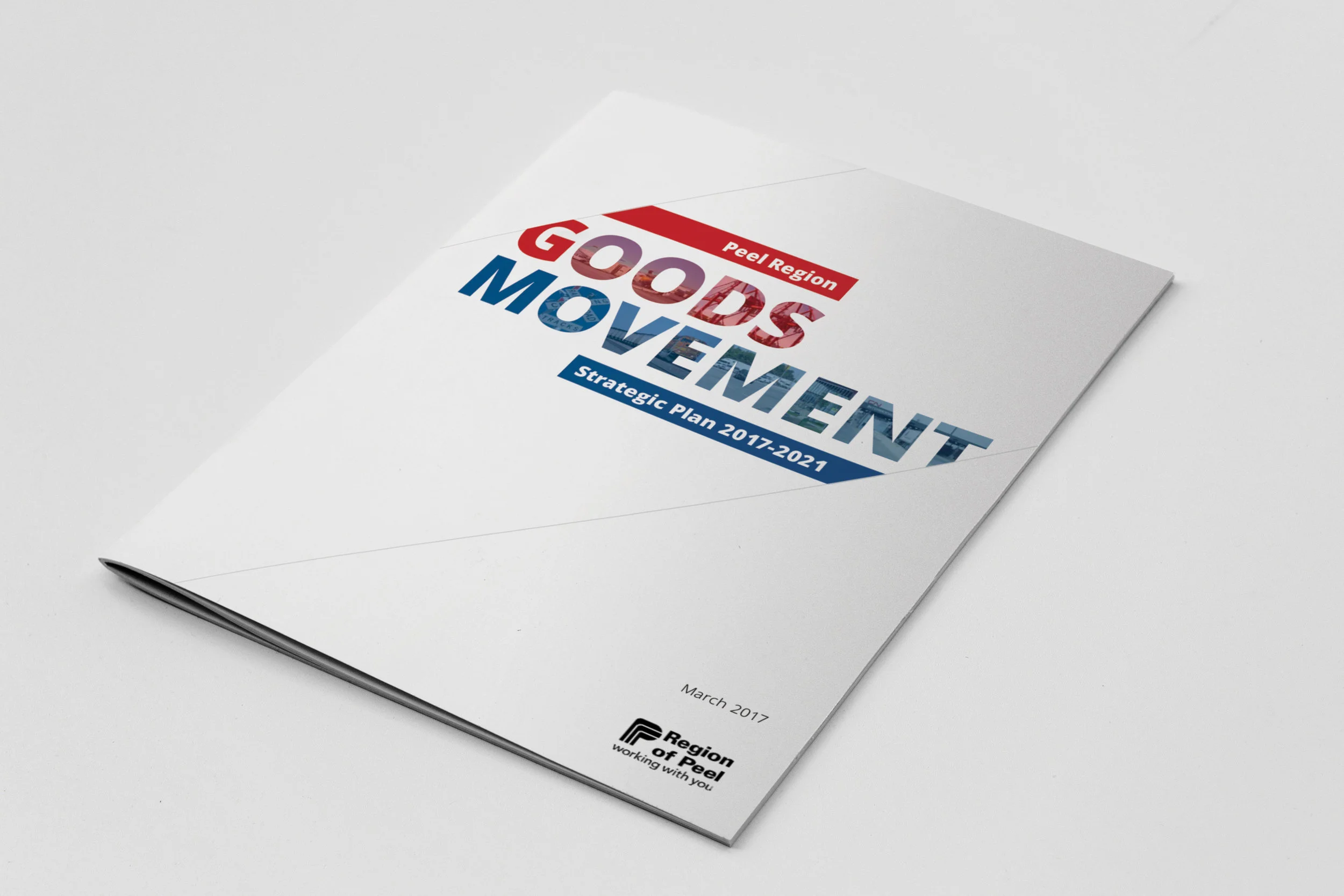 Peel Region Goods Movement Strategic Plan 2017-2021