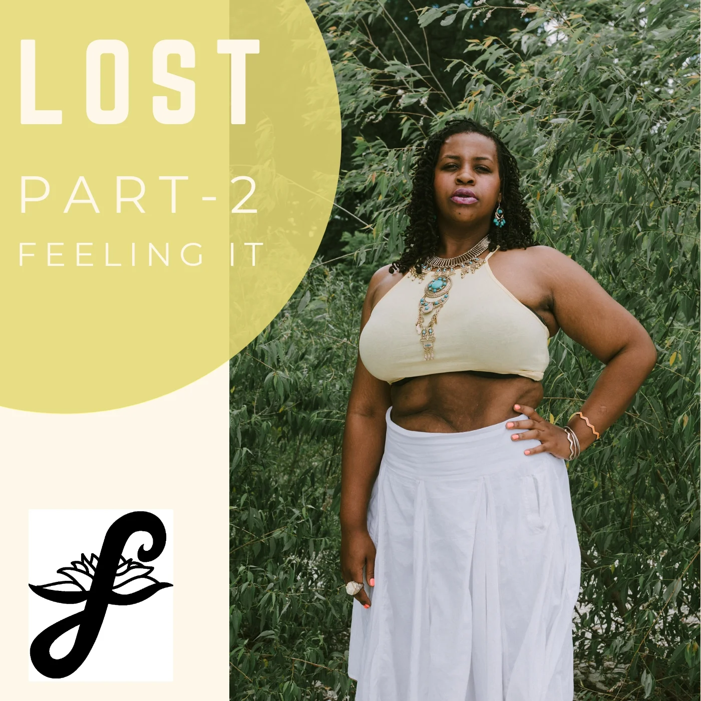 Lost-Part 2: Feeling it