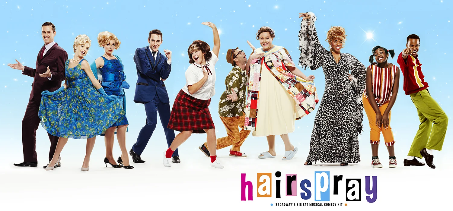 HAIRSPRAY the Musical