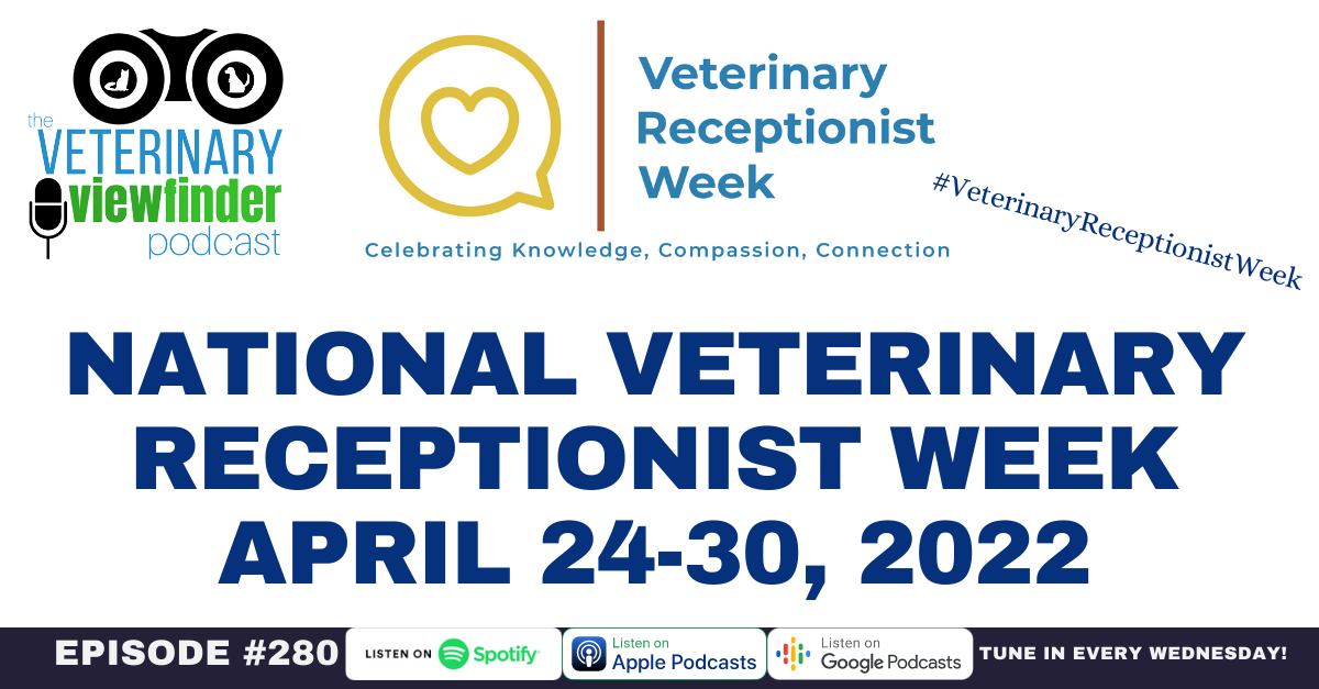 National Veterinary Receptionist Week April 2430, 2022 — Dr. Ernie Ward
