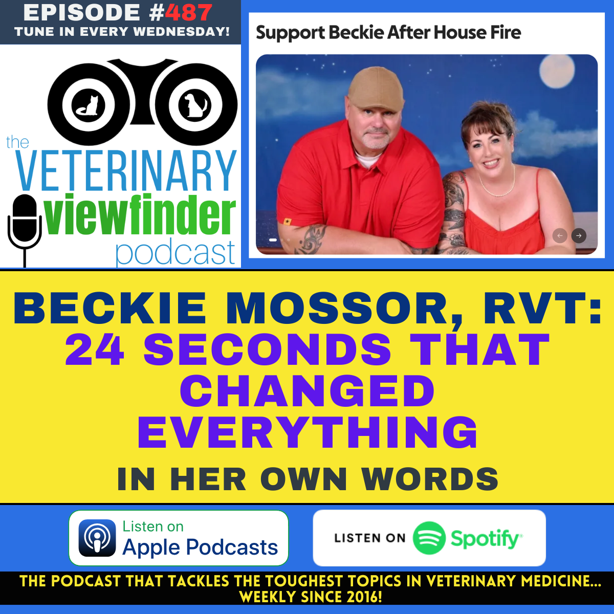 Beckie Mossor, RVT: 24 Seconds That Changed Everything - In Her Own Words