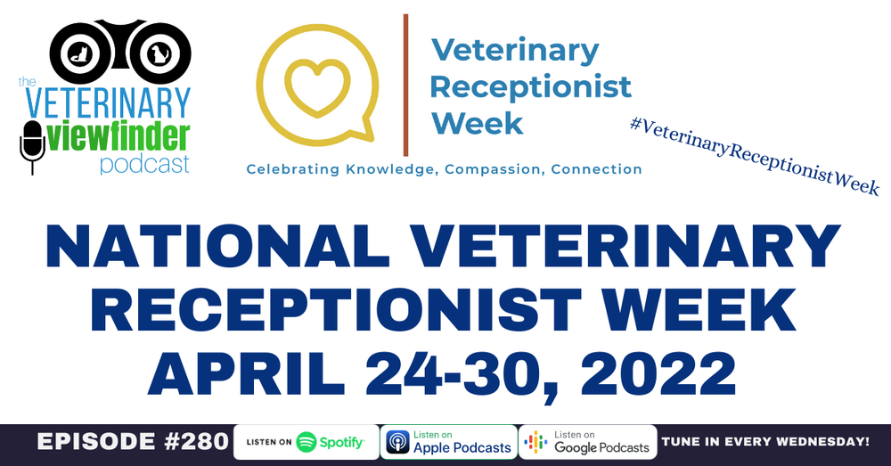 National Veterinary Receptionist Week April 24-30, 2022 — Dr. Ernie Ward