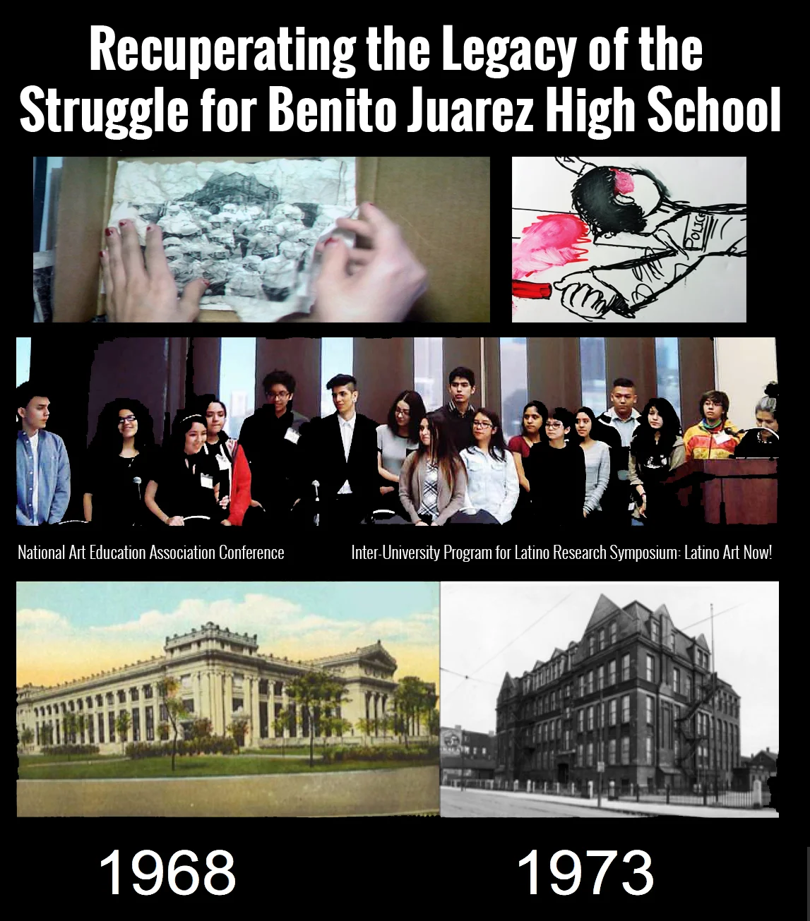 Recuperating the Legacy of the Struggle for Benito Juarez High School