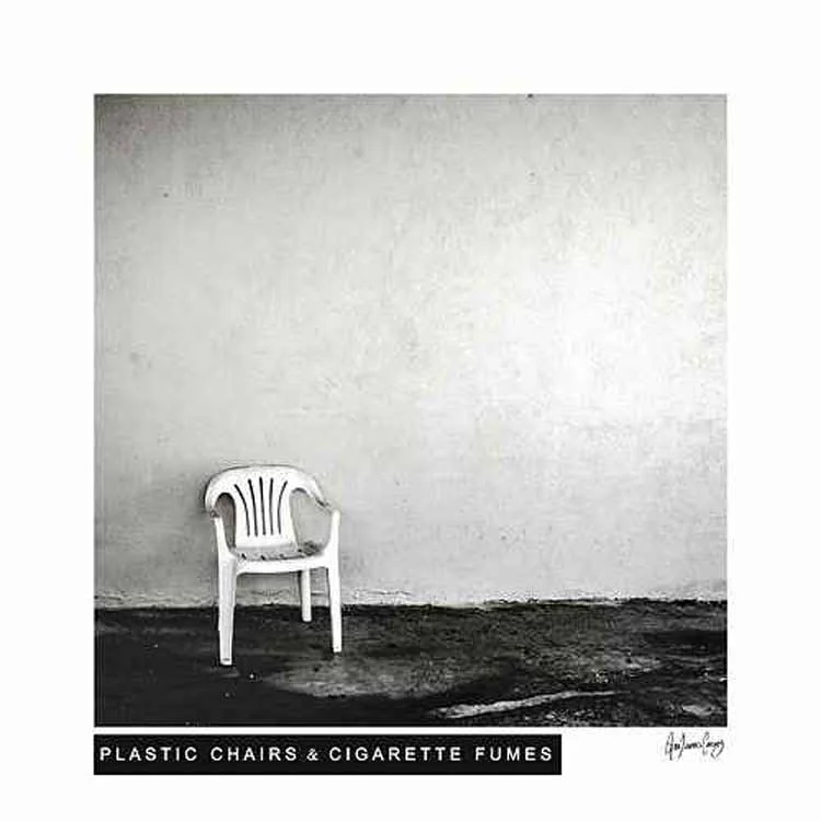 Plastic-Chairs-&-Cigarette-Fumes-Artwork.jpg