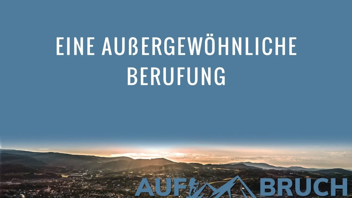 Eine außergewöhnliche Berufung